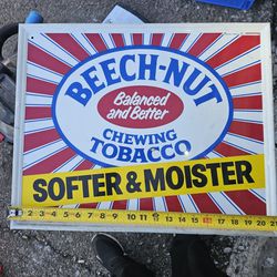 Vintage Beechnut Tobacco Sign