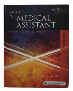 Kinn's The Medical Assistant : 13 Th Edition