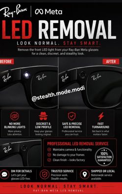 Rayban Meta Oakleys HSTN  LED LIGHT REMOVAL