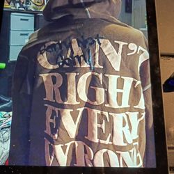 CREW FIT CLOTHING HOODIE "CAN'T RIGHT EVERY WRONG" SIZE MEDIUM