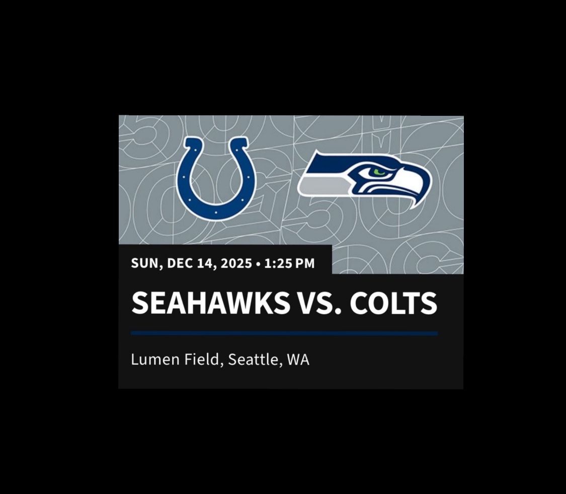 SEAHAWKS VS. COLTS 1 PAIR $500