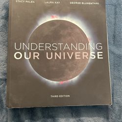 Understanding Our Universe Book Third Edition