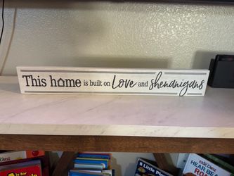 Wood Home Decor Sign – Love and Shenanigans