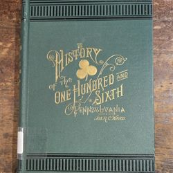 Civil War History Of The 106 Regiment Book