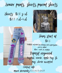 Senior pants, shirts, parent shirts