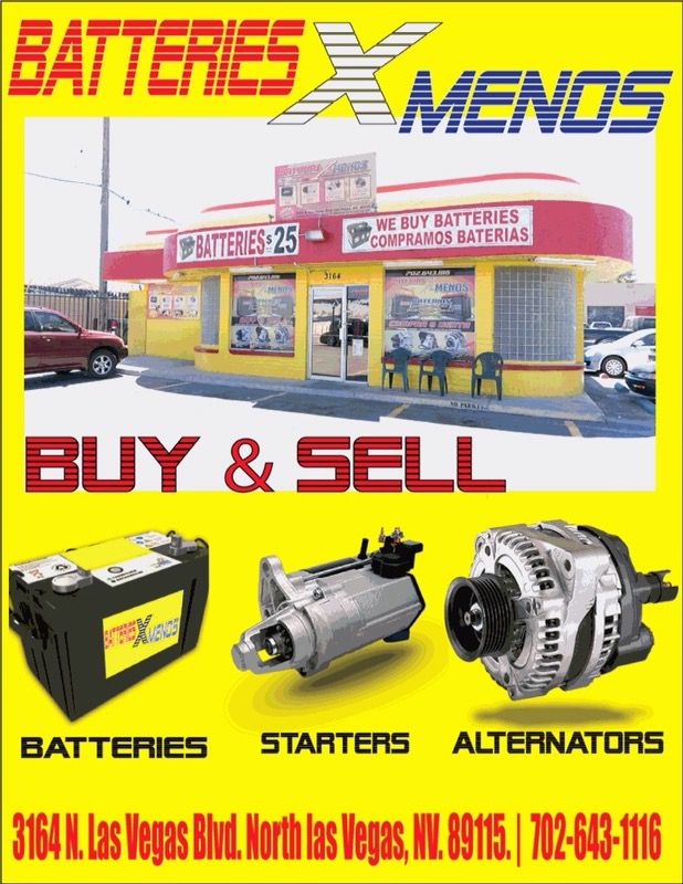 BATERIAS X MENOS call or visit 3164 n Las Vegas..{contact info removed}