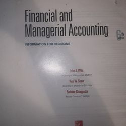 Financial And Managerial Accounting 6th Edition