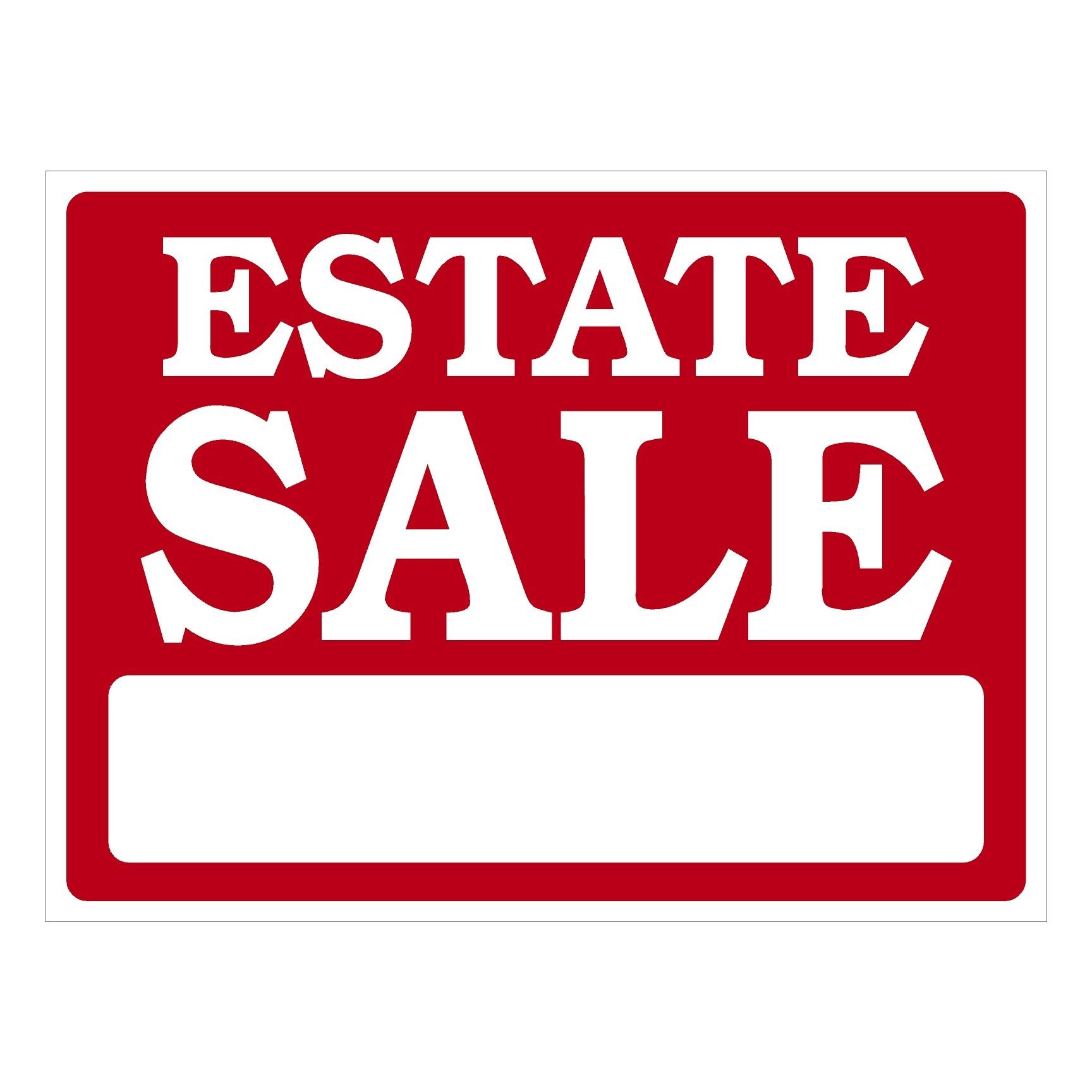 Estate Sale Everything Must Go