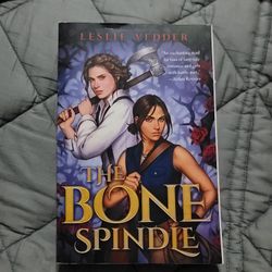 The Bone Spindle By Leslie Vedder Paperback Book