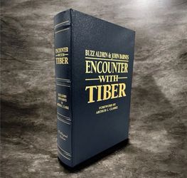 Buzz Aldrin Encounter With Tiber 2005 Leather HC 1st Print New Unread Premium Ed