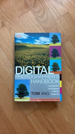 Digital Photographer’s Handbook by Tom Ang