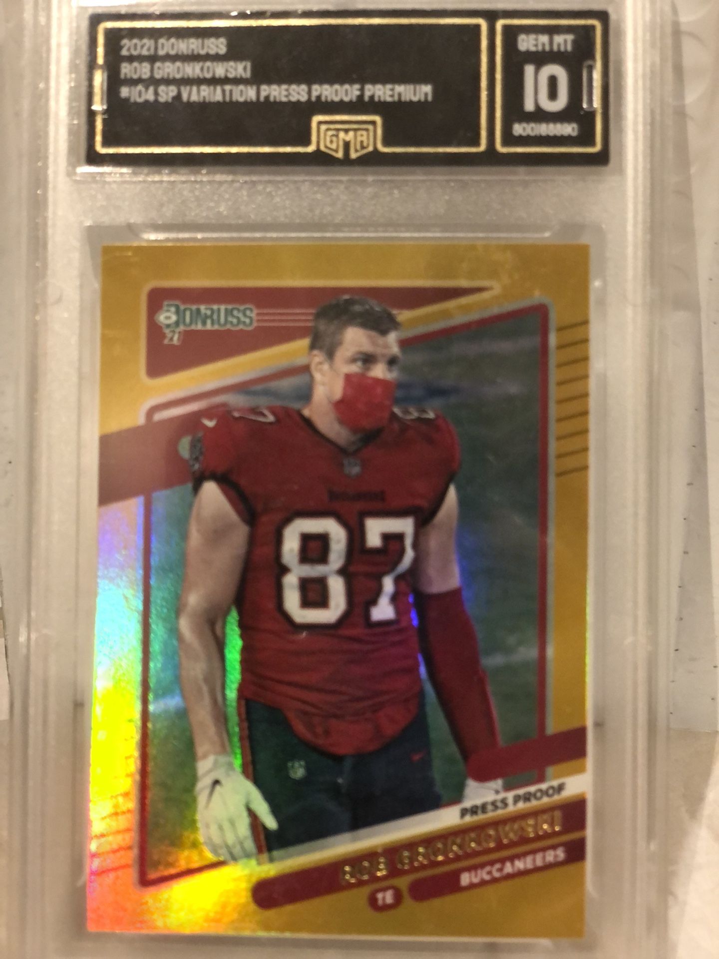 Rob Gronkowski 2021 Donruss GOLD HOLO Press Proof Mask...