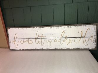 NEW 30” Rustic Christmas Sign Oh Come Let Us Adore Him