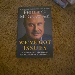 We've Got Issues Book BY Dr. Phil