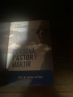 José María Baena Acebal Persona, pastor y mártir: En defensa de quienes son llamados al ministerio pastoral (Spanish Edition)