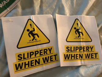 Slippery When Wet Safety Sticker