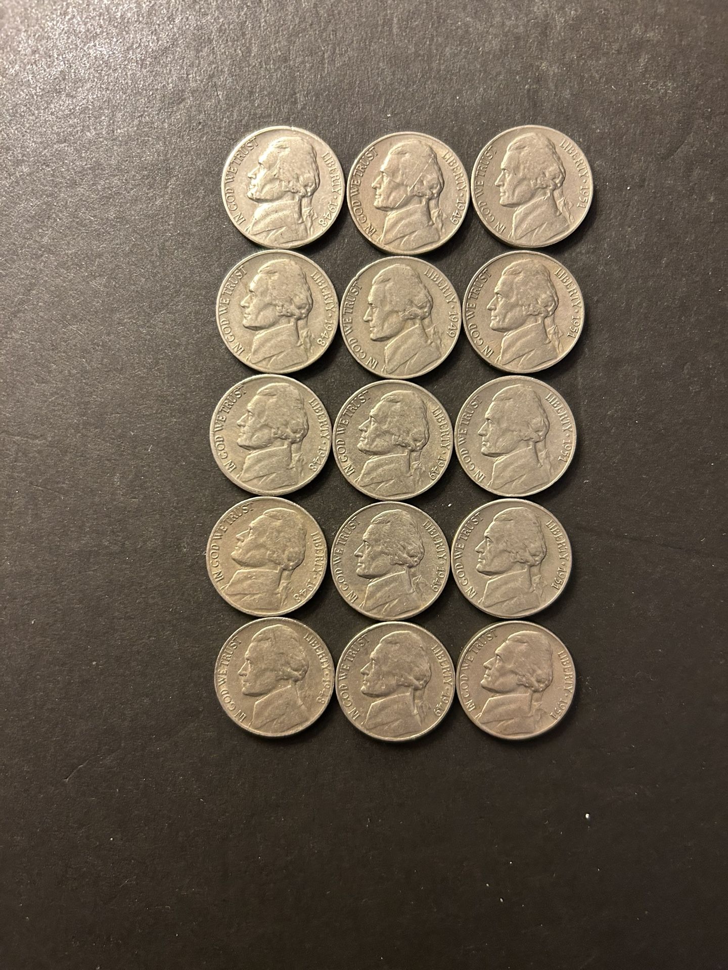 Coins – Jefferson Nickels – 1948S and 1949S and 1951S – 5 coins each date – Total 15 coins for $8 dollars