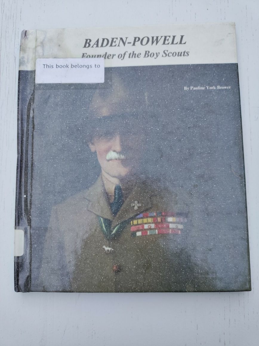 Baden Powell (Book About Boy Scouts Founder)