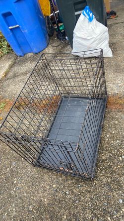 Dog crate L30 W19. H 22, price. 30$. Pick up. E. 72. and. Grandview. E. Tacoma