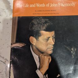 The Life And Words Of John F Kennedy 