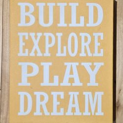 Yellow 'BUILD ~ EXPLORE ~ PLAY ~ DREAM' Canvas (10" x 8")