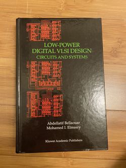 Low Power Digital VLSI Design Circuits And Systems By Abdellatif Bellaouar And Mohamed Elmasry