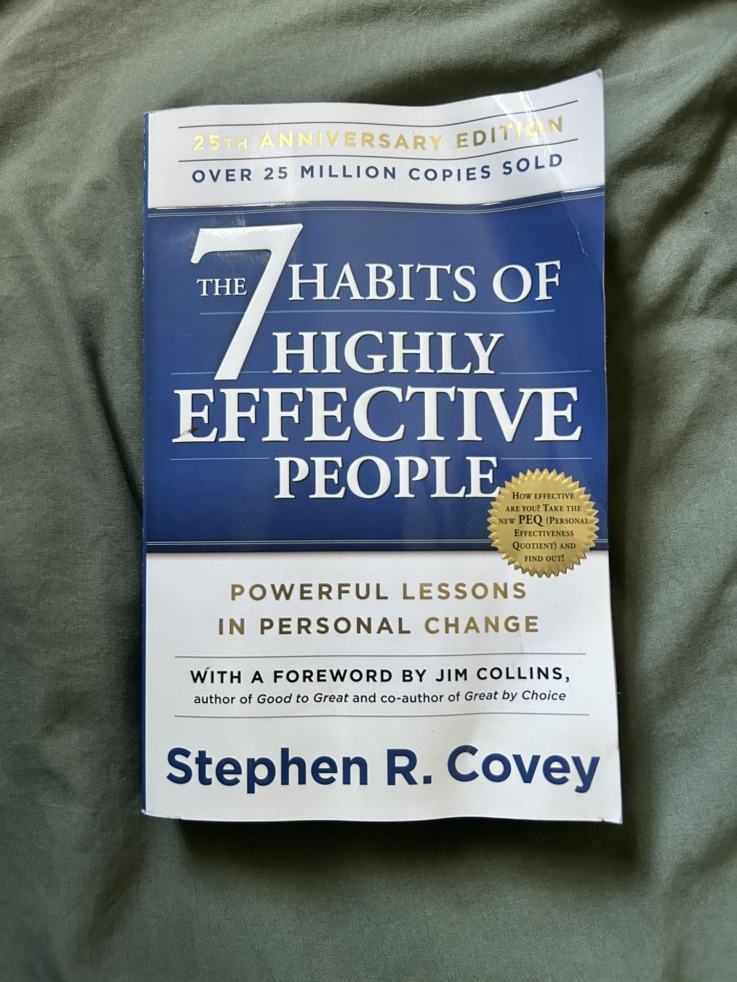 The 7 Habits Of Highly Effective People