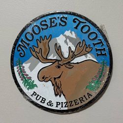 Collectible Souvenir Anchorage Alaska Based Restaurant And Microbrewery Mooses Tooth Pub & Pizzeria Metal Wall Tin Tacker Sign Decor