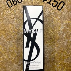 YSL MYSLF FRAGRANCE $150 or better offer