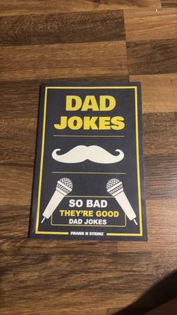 DAD JOKES BY FRANK N STEINZ