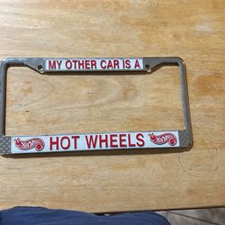 License Plate Holder - My Other Car Is A Hot Wheels