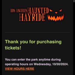 2 VIP TICKETS LA HAUNTED HAYRIDE
