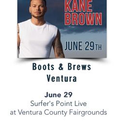 Kane Brown Boots And Brews-2 VIP Tickets-Sold Out!
