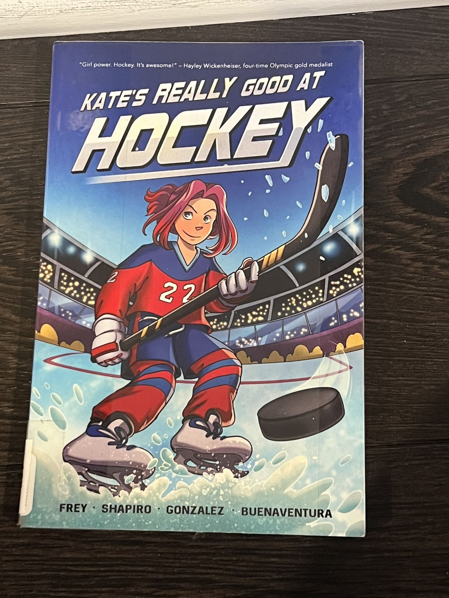 Kate's Really Good at Hockey Paperback Howard, Frey, Christina M.