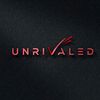 UNRIVALED
