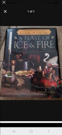 A Feast of Ice & Fire Game of Thrones Cookbook
