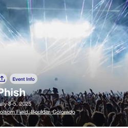 Phish Festival Tickets In boulder For face Value 