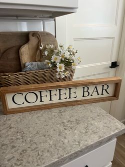 Wood coffee bar sign $15