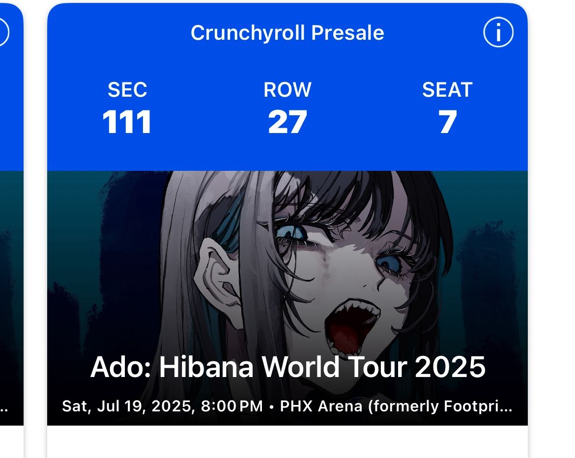 Two Tickets For Ado:Hibana World Tour