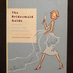 The Bridesmaid Guide