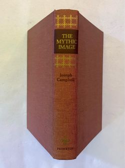 Joseph Campbell: The Mythic  Image 1974 First Edition