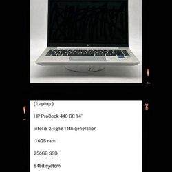 ( Laptop )

HP ProBook 440 G8 14" intel i5 2.4ghz 11th generation Series Webcam 16GB ram 256GB SSD Windows 11 Pro WiFi
