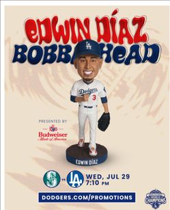 Dodgers tickets! Edwin Diaz bobblehead