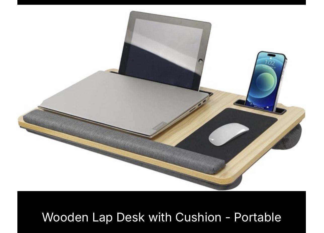 Wooden Lap Desk with Cushion- Portable
