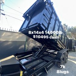 Dump Trailer New 8x14x4 14000lb $10495 Cash Only Not Dealer Fees