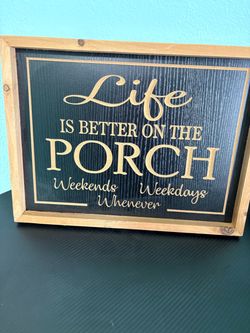 Porch sign