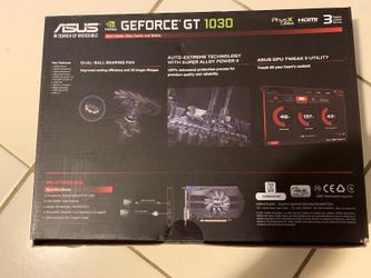 Asus GT Force 1030 Videocard.