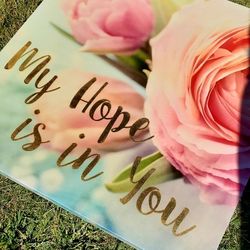 My Hope Is In You Rose Canvas PICTURE..2ftx2ft..brand New 