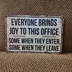 OFFICE METAL SIGN.  12" X 8".  NEW.  PICKUP ONLY.