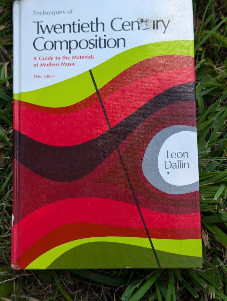 Techniques Of Twentieth Century Composition. A Guide To The Materials Of Modern Music, Third Edition By Leon Dallin, Pages 288
